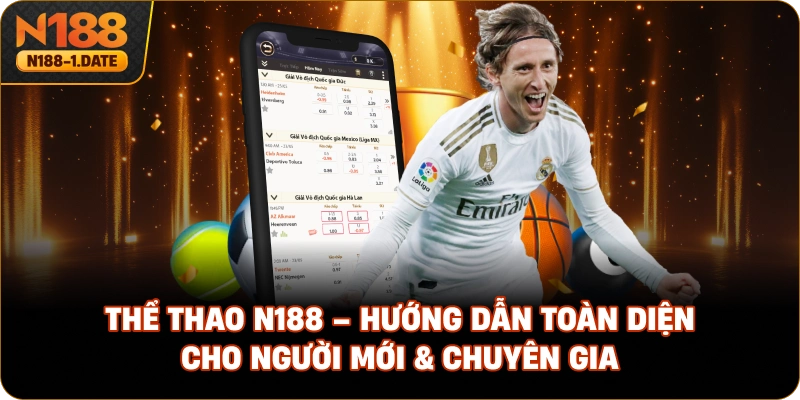 the-thao-n188-huong-dan-toan-dien-cho-nguoi-moi-chuyen-gia